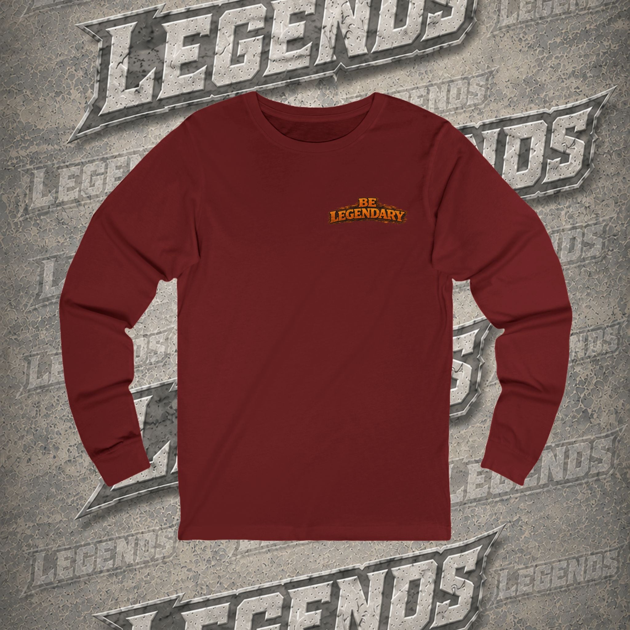LEGEND STATUS™ Unisex Long Sleeve Tee | Earned, Not Given